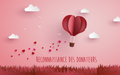 Comment remercier un peu, beaucoup, passionnément vos donateurs